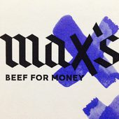 Max's Beef for Money
